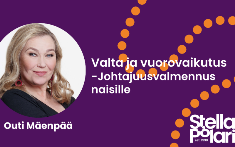 Outi Mäenpään Valta ja Vuorovaikutus -johtajuuskurssi naisille 25.-26.1.2025