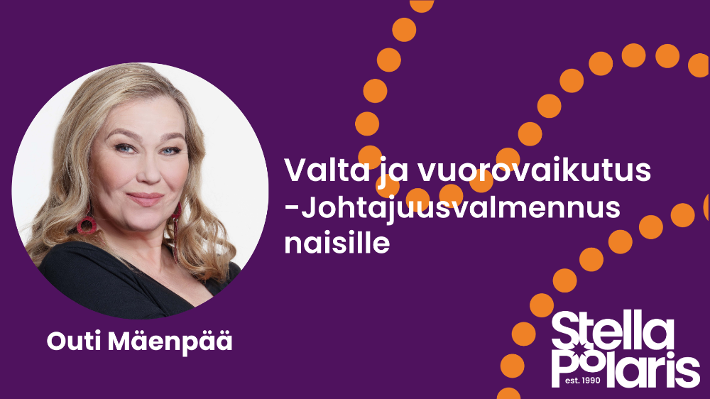 Outi Mäenpään Valta ja Vuorovaikutus -johtajuuskurssi naisille 25.-26.1.2025