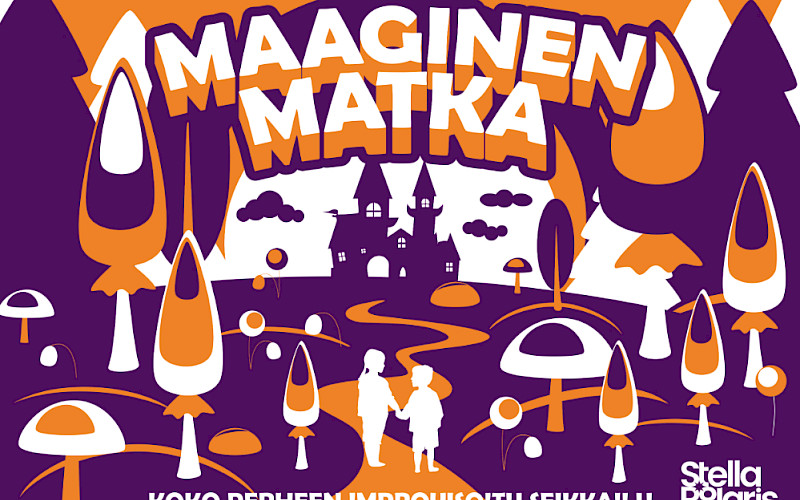 Maaginen matka - koko perheen improvisoitu seikkailu | Kevät 2026